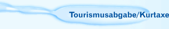Tourismusabgabe/Kurtaxe